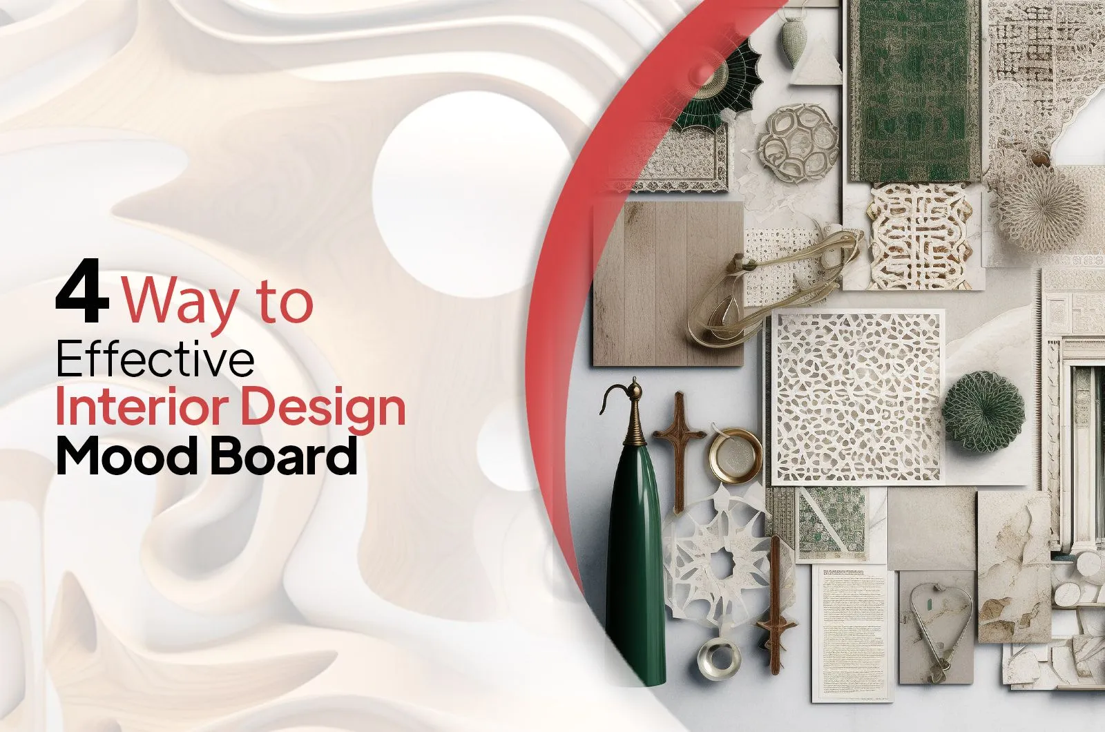 What Is Mood Board Interior Design and 4 Ways to Make It Effectively