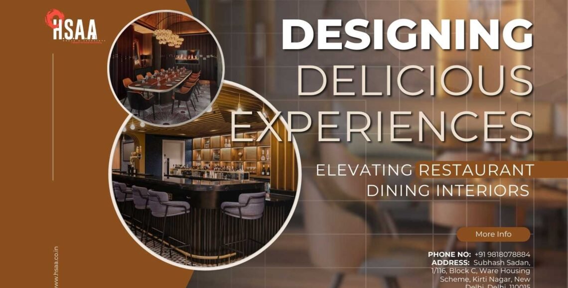 Designing delicious experiences: Elevating restaurant dining interiors