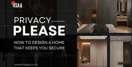 Privacy, please - How to design a home that keeps you secure